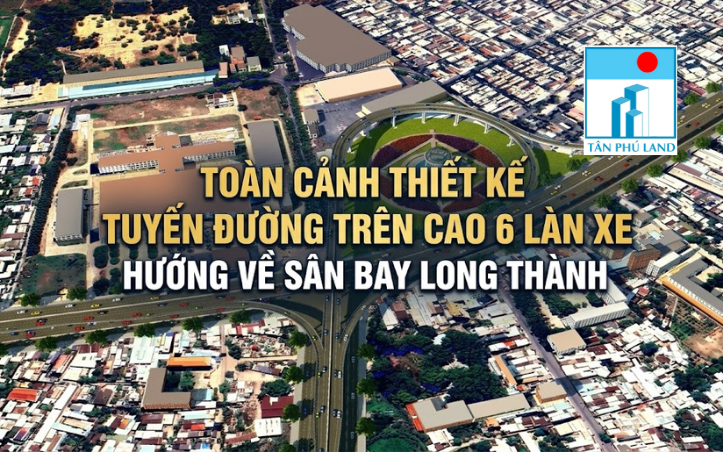 Toàn cảnh thiết kế tuyến đường trên cao 6 làn xe hướng về sân bay Long Thành